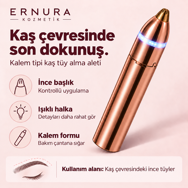 Kalem Tipi Kaş Tüy Alma Aleti