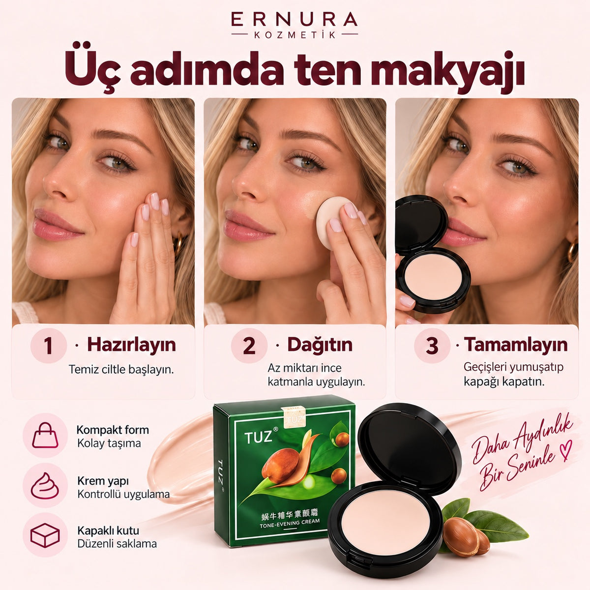 TUZ krem üç adımda kullanım